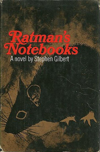 Cover of Ratman's Notebooks by Stephen Gilbert. Features a rat.